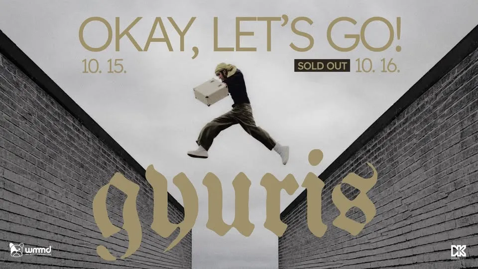 dupla! | gyuris: okay, let's go | Dürer Kert | 2026/10/15-16