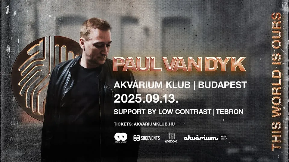 SOC Events & AkvaWaves present: PAUL VAN DYK // Akvárium Klub
