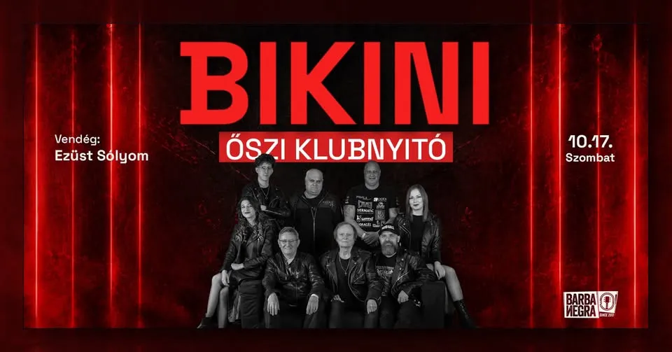 Bikini – Őszi Klubnyitó | Budapest, Barba Negra