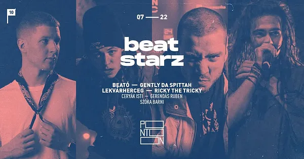 BEATSTARZ ~ BEATÓ ~ GENTLY DA SPITTAH ~ LEKVÁRHERCEG ~ RICKY THE TRICKY | PONTOON