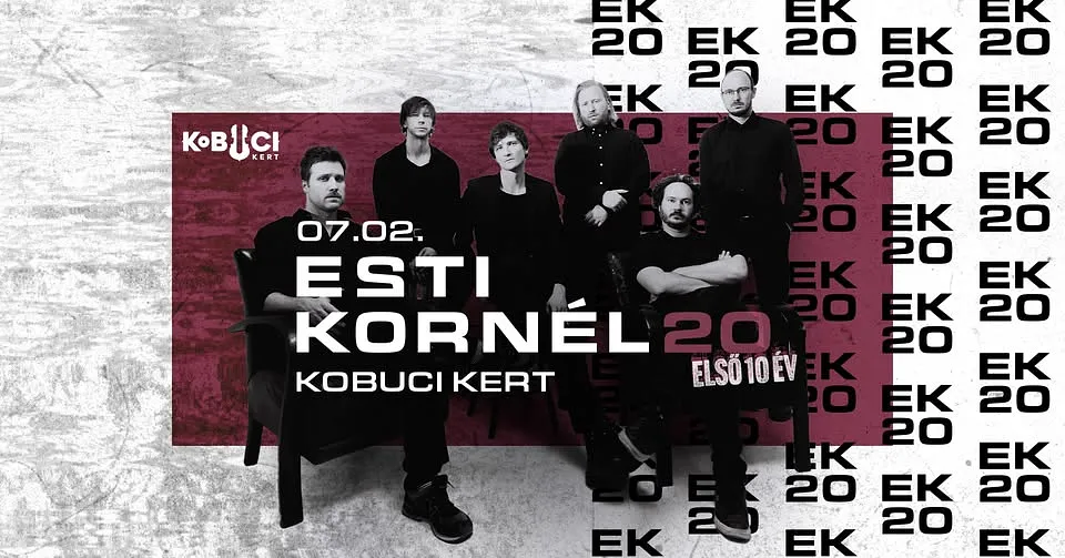 07.02. ESTI KORNÉL 20 - DUPLA KOBUCI | KÉT ESTE, KÉT ÉVTIZED