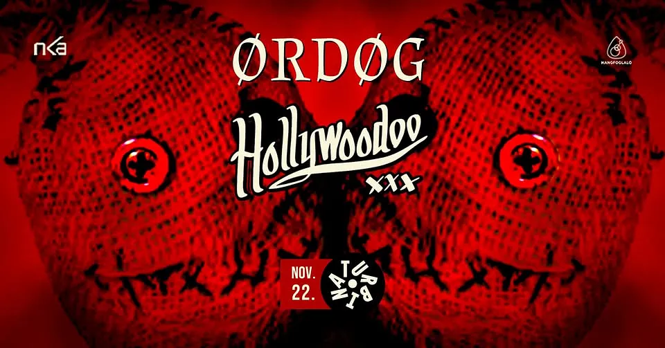 Ørdøg, Hollywoodoo / Turbina