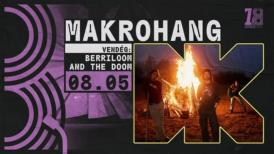 DÜRER 18: makrohang // vendég: Berriloom and the Doom // INGYENES