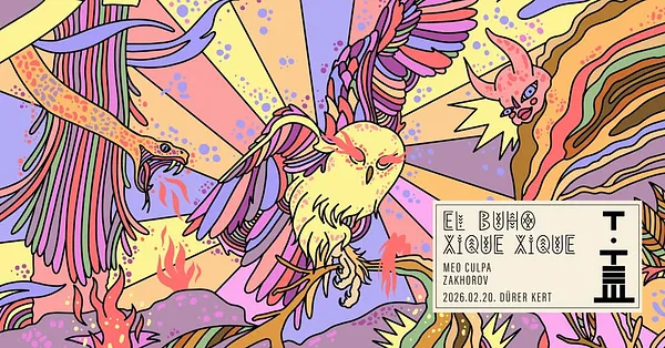 Totem Tribe: El Búhó (UK), Xique-Xique (BR), MΣO Culpa, Zakhorov - Dürer Kert 