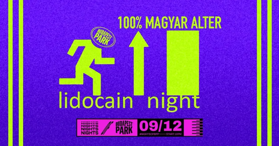Lidocain Night ⏾ Nights of Budapest Park