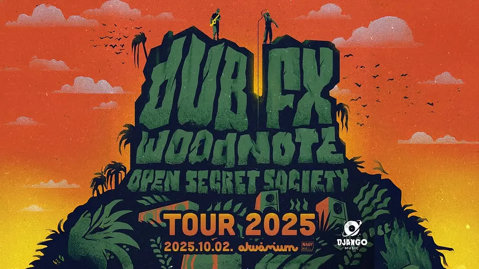 Dub FX & Woodnote – The Open Secret Society Tour 2025 // Akvarium Klub | | support PREZENCE (USA)