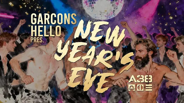 GARÇONS + HELLO pres. New Year's Eve ★ A38 Hajó