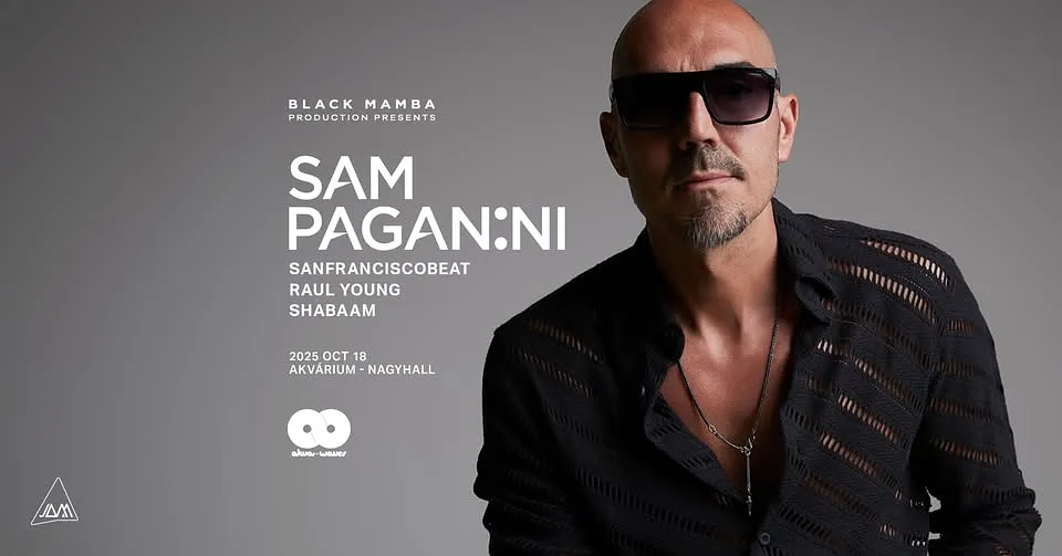 Sam Paganini at Akvárium Klub / NagyHall