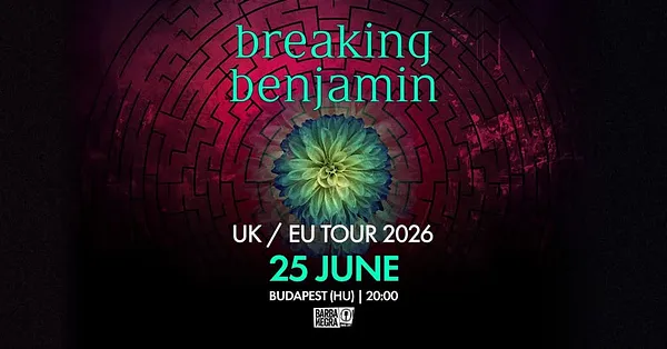 Breaking Benjamin - Budapest, June 25th 