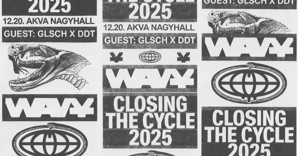 WAV¥ CLOSING THE CYCLE 25’