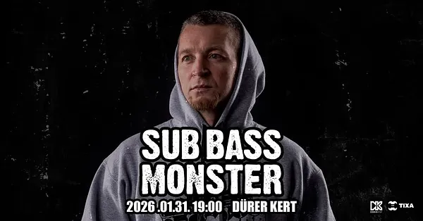 Sub Bass Monster - Dürer Kert 