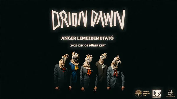 ORION DAWN: ANGER Lemezbemutató Koncert