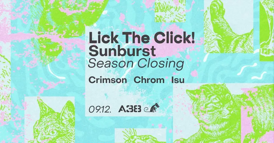 Lick The Click! Sunburst Season Closing