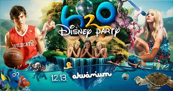 H2O Disney Party - Akvárium 12.13. Back to Youth