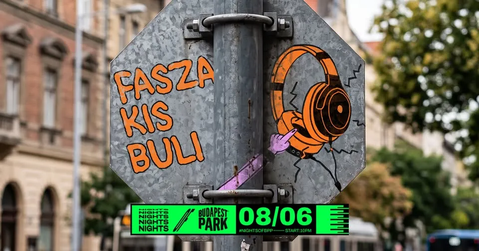 Fasza Kis Buli ⏾ Nights of Budapest Park