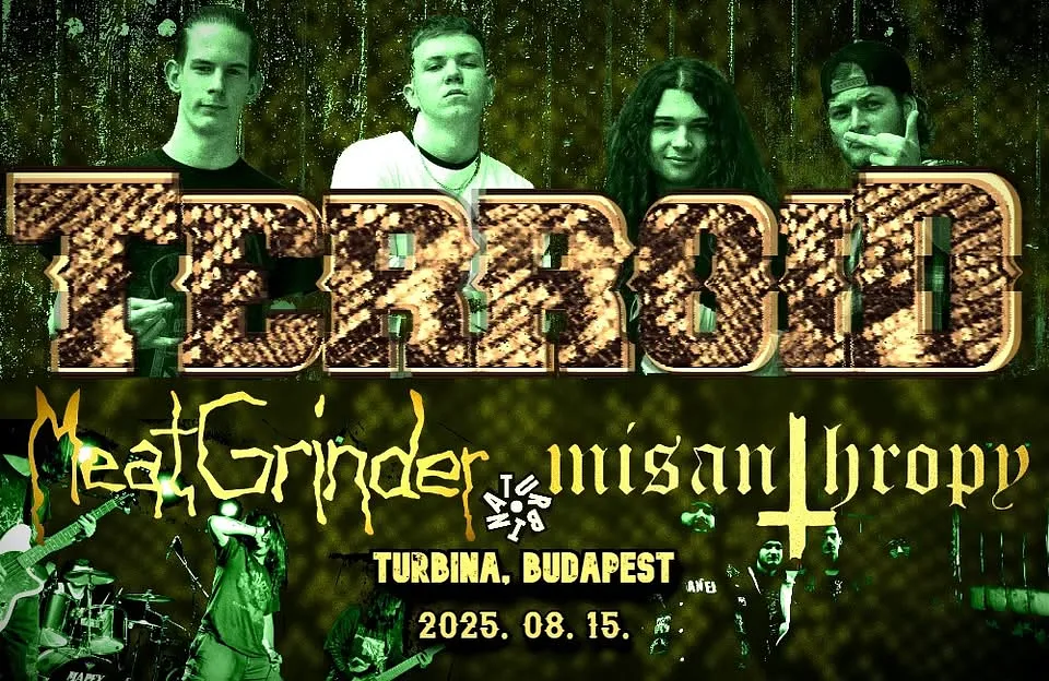 Terroid / MeatGrinder / Misanthropy // Turbina, Klubszoba