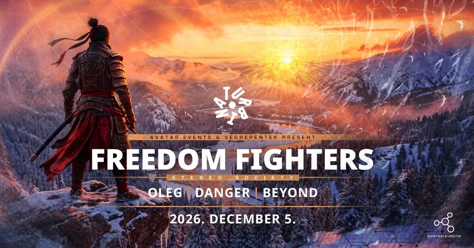 Avatar & VégrePéntek! pres. Freedom Fighters