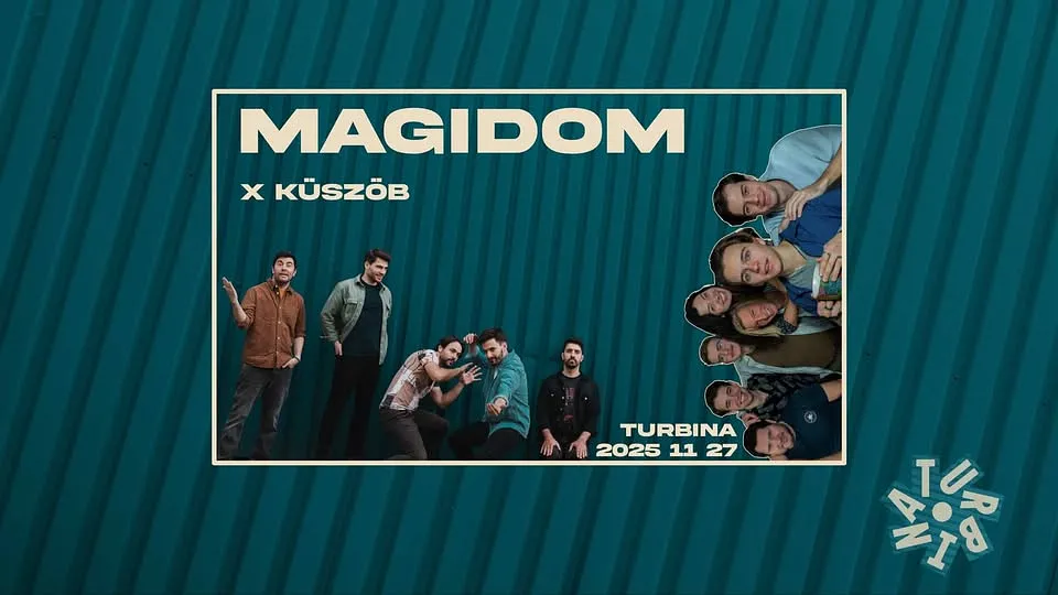 Magidom / Küszöb // 11.27. // TURBINA 