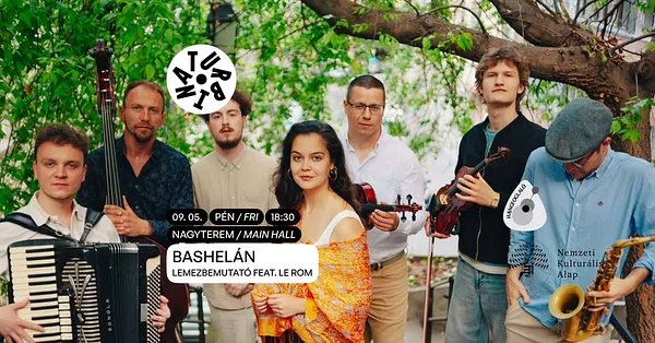 BashElán lemezbemutató feat. Le Rom // Turbina, Nagyterem