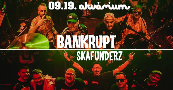 Bankrupt + Skafunderz