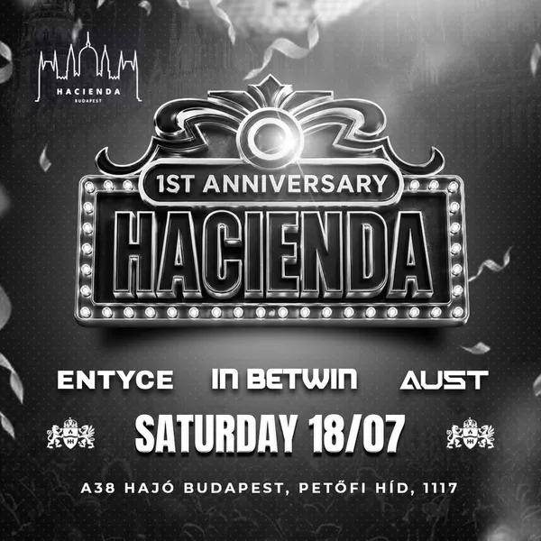 HACIENDA ANNIVERSARY