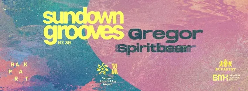 Sundown Grooves w/ Spiritbear & Gregor // Tuna, rakpart