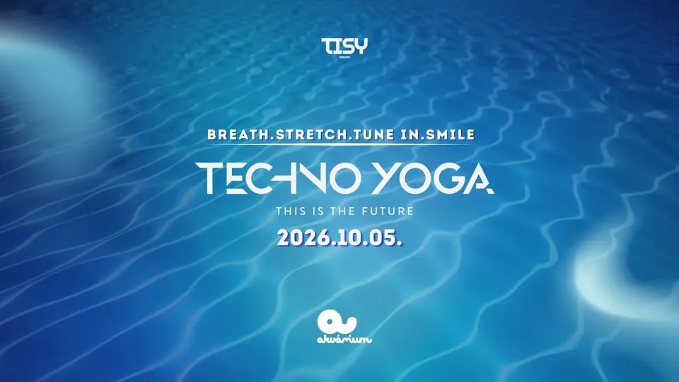 TECHNO YOGA // UV YOGA // Akvárium Klub // Okt. 5.