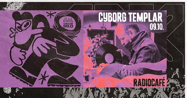 radiocafé 98.0 rezidensek a kertben: Cyborg Templar