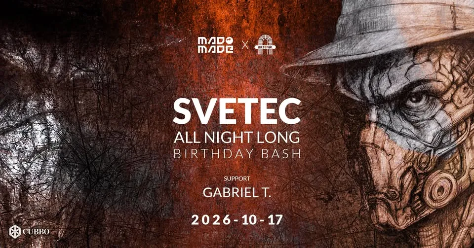 SveTec all night long BDAY Bash // Arzenál // 2026.10.17.