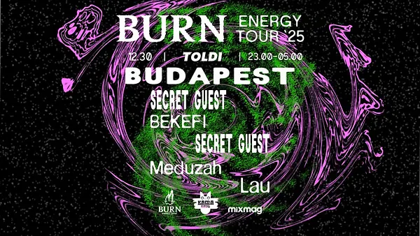 KAMA x BURN energy tour '25 at TOLDI