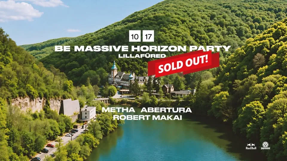 Be Massive Horizon Party x Lillafüred - SOLD OUT
