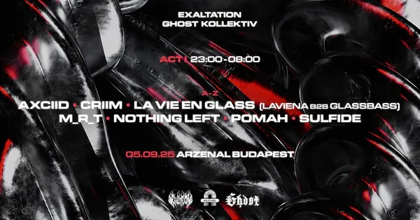EXALTATION X GHOST - ACT I