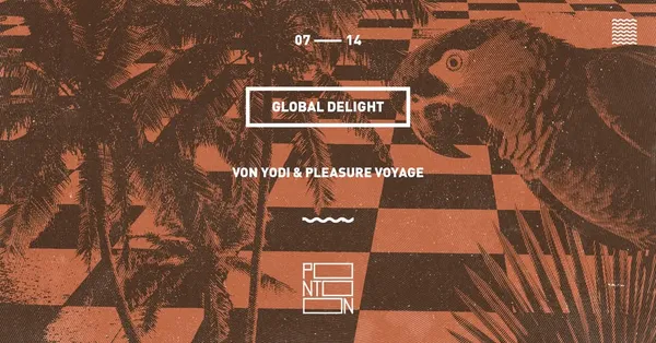 Global Delight: Von Yodi & Pleasure Voyage ~ Pontoon