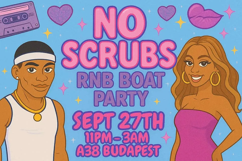 No Scrubs: 90s & 00s R&B Rooftop Boat Party (Budapest)