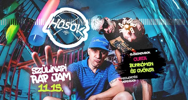 Hősök Szülinapi Rap Jam I Turbina