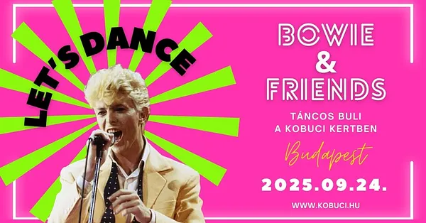 Bowie & Friends – Let's Dance // KOBUCI