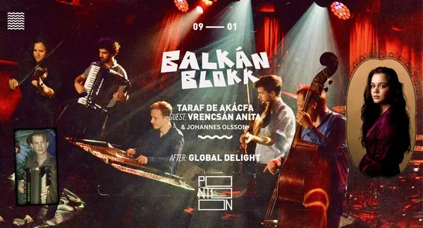 Balkán Blokk: TARAF DE AKÁCFA ✧ feat. Vrencsán Anita & Johannes Olsson ~ PONTOON