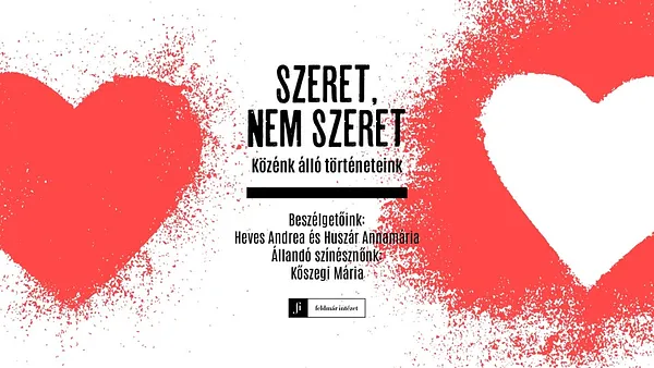 Szeret, nem szeret - Közénk álló történeteink 4. rész 