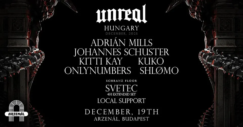 Unreal @Arzenál Budapest