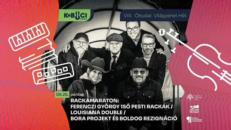 RackaMaraton // Ferenczi Gyuri / Louisiana Double / Bora projekt / Boldog rezignáció / VIII. OVH