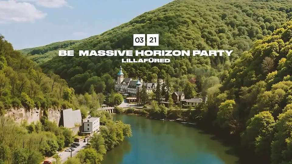 Be Massive Horizon Party x Lillafüred