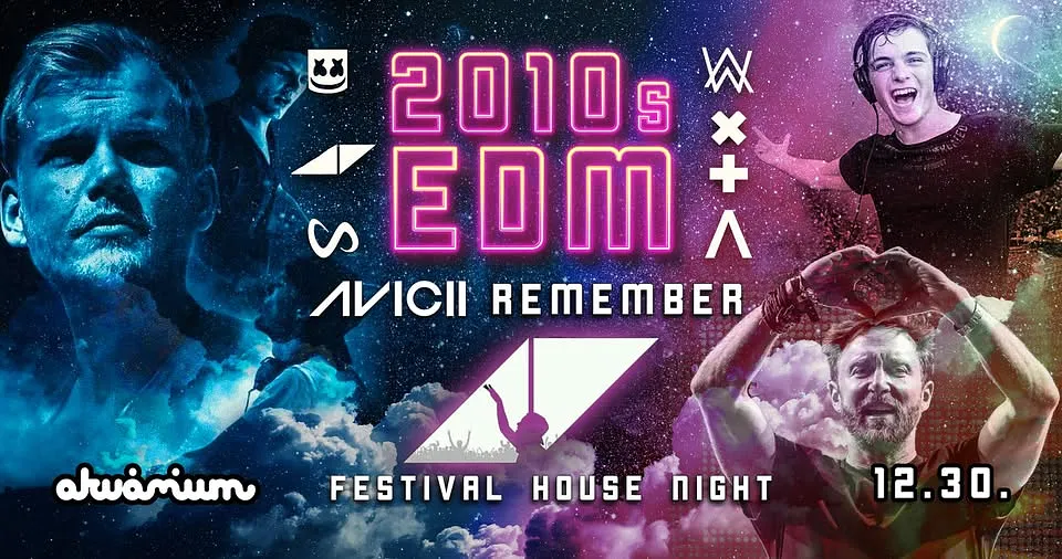 EDM 2010's +x Akvárium Klub •  12.30. Pre New Years party! 