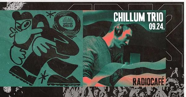 radiocafé 98.0 rezidensek a kertben: Chillum Trio