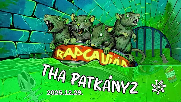 THA PATKÁNYZ - Csatornacsúszás // Turbina Klub // 2025.12.29.
