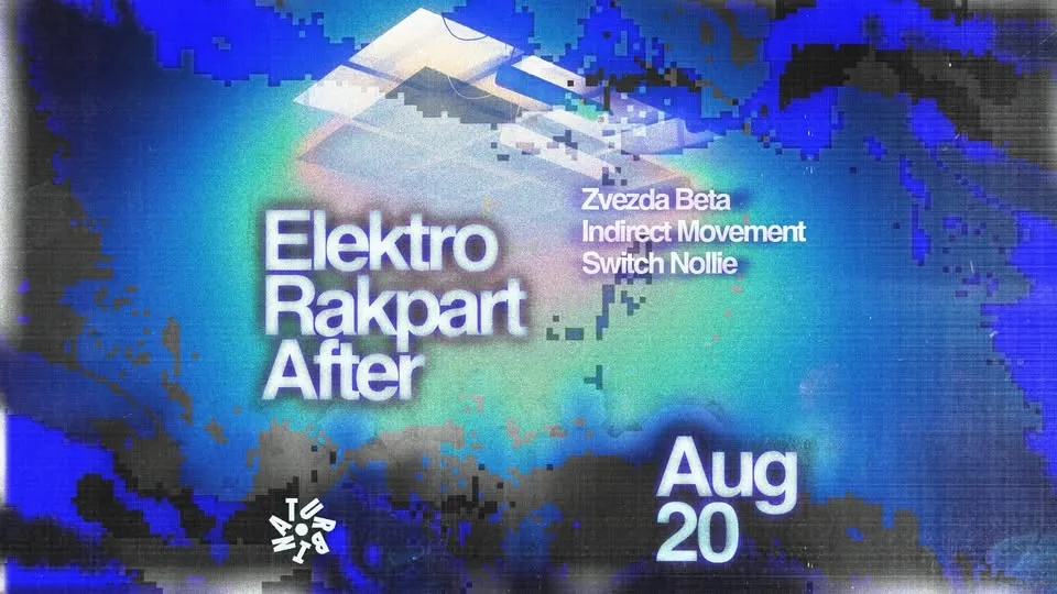 Elektro Rakpart After a Turbinában