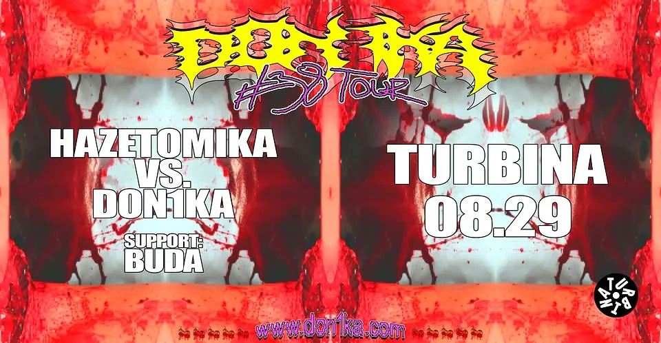 Don1ka vs. Hazetomika | #38 Tour @ Turbina, Budapest