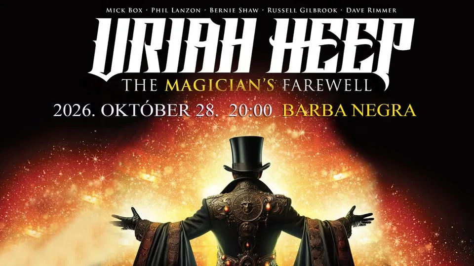 Uriah Heep | The Magician's Farewell Tour | Budapest