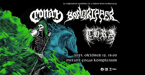 Bongripper (US), Conan (UK) Thra (US) - Instant 