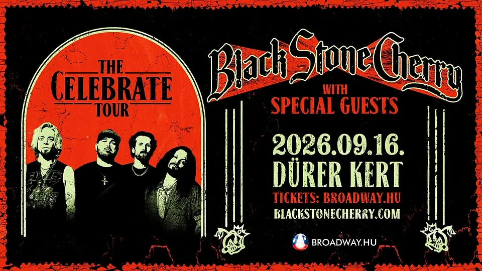 Black Stone Cherry (US) - The Celebrate Tour 2026 // Dürer Kert