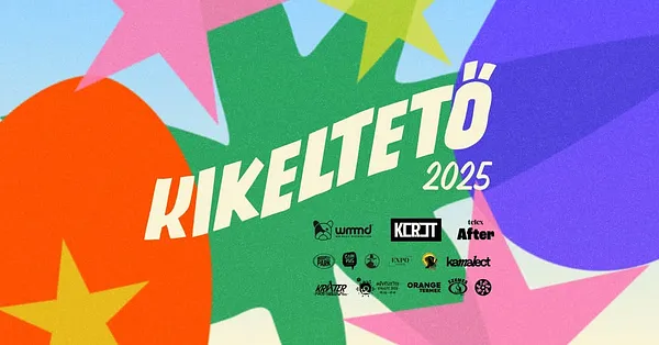 KIKELTETŐ 2025